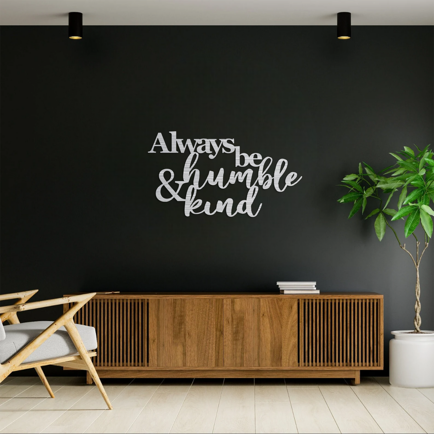 Always be Humble & Kind Wall Art