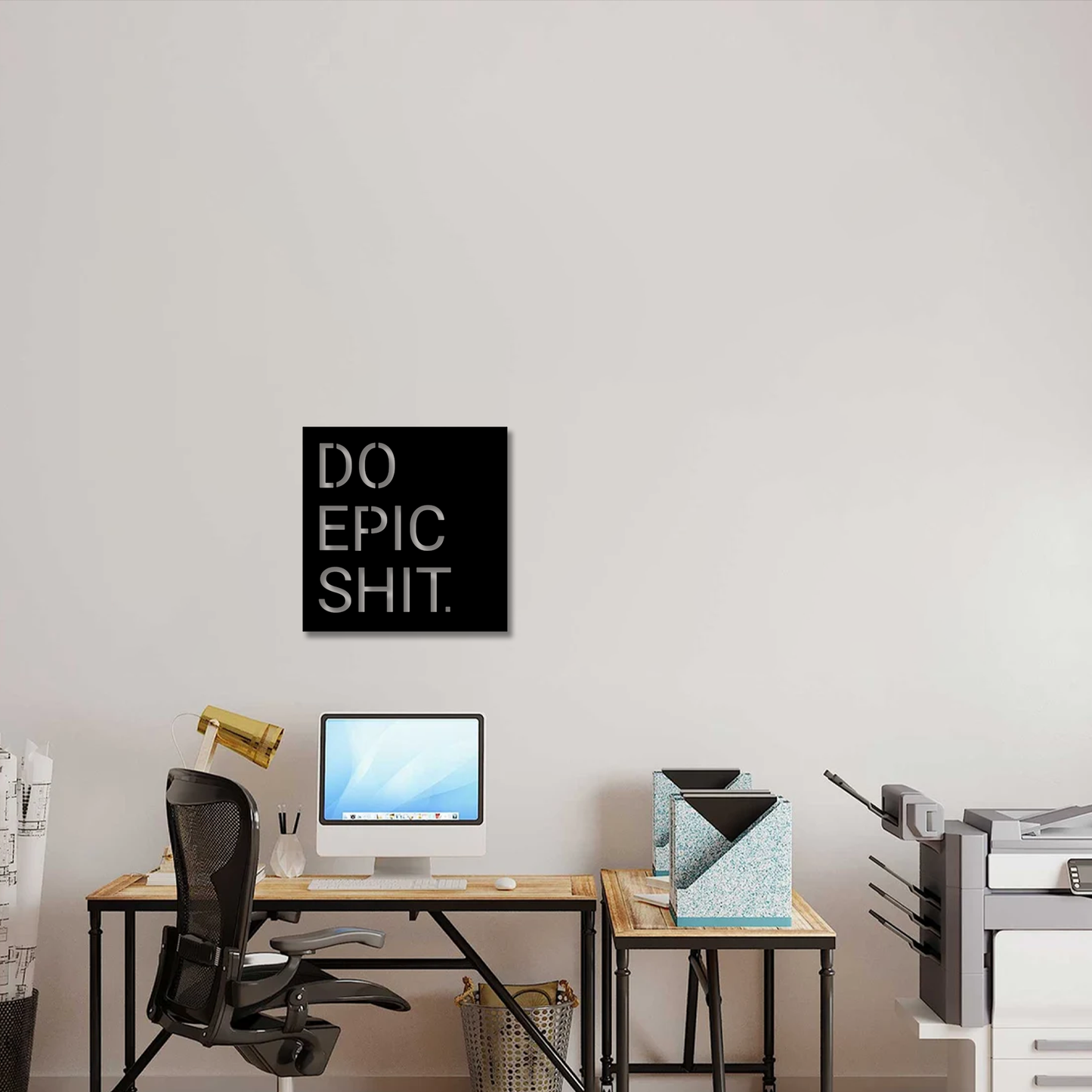 Do Epic Shit Wall Art