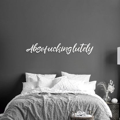 Absof***inglutely Wall Art