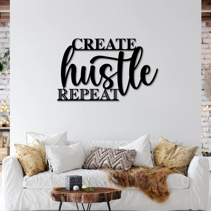 Create Hustle Repeat Wall Art