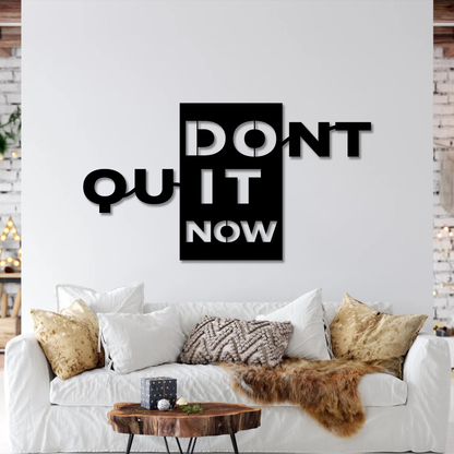 Do It Now Wall Art