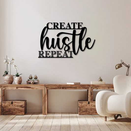Create Hustle Repeat Wall Art